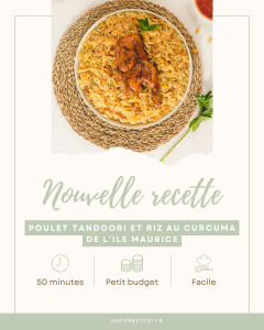 Poulet tandoori et riz au curcuma de l&rsquo;Ile Maurice