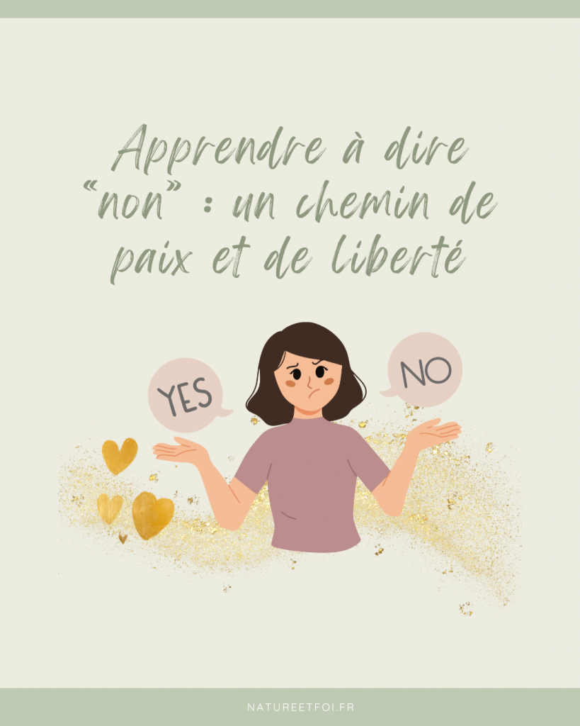 Apprendre à dire « non » : un chemin de paix et de liberté