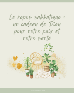 Le repos sabbatique :  un cadeau de Dieu pour notre paix et notre santé